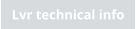 Lvr technical info