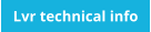 Lvr technical info